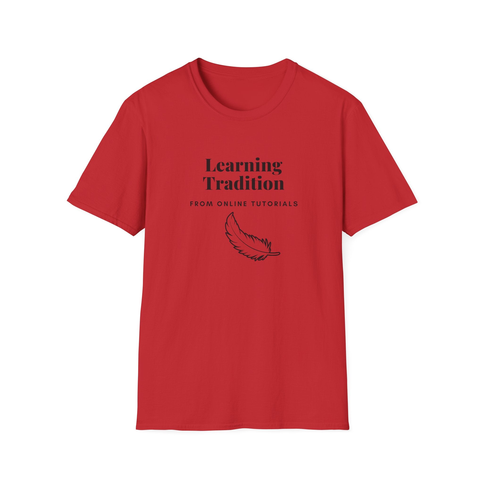 Learning Tradition Feather T-Shirt — "Learning Tradition from Online Tutorials" Minimalist Graphic Tee