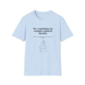 ‘Me: Explaining My Complex Cultural Identity’ Graphic T-Shirt — Funny Relatable Social Identity Tee