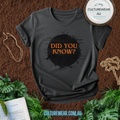 Did You Know? Graphic T-Shirt — Fun Trivia Tee for Curious Minds