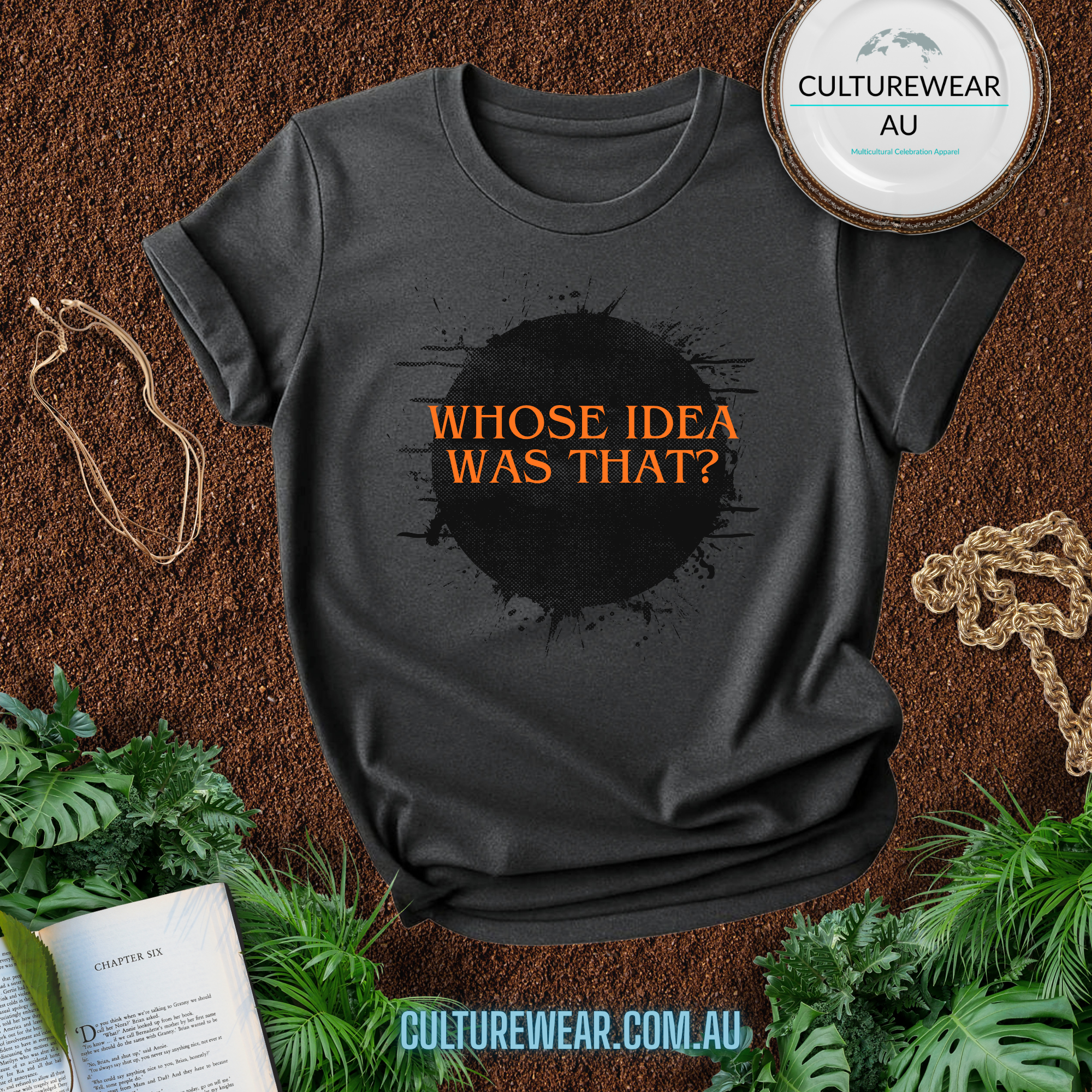 "Whose Idea Was That?" Graphic T-Shirt – Funny Sarcastic Tee for Friends & Gift