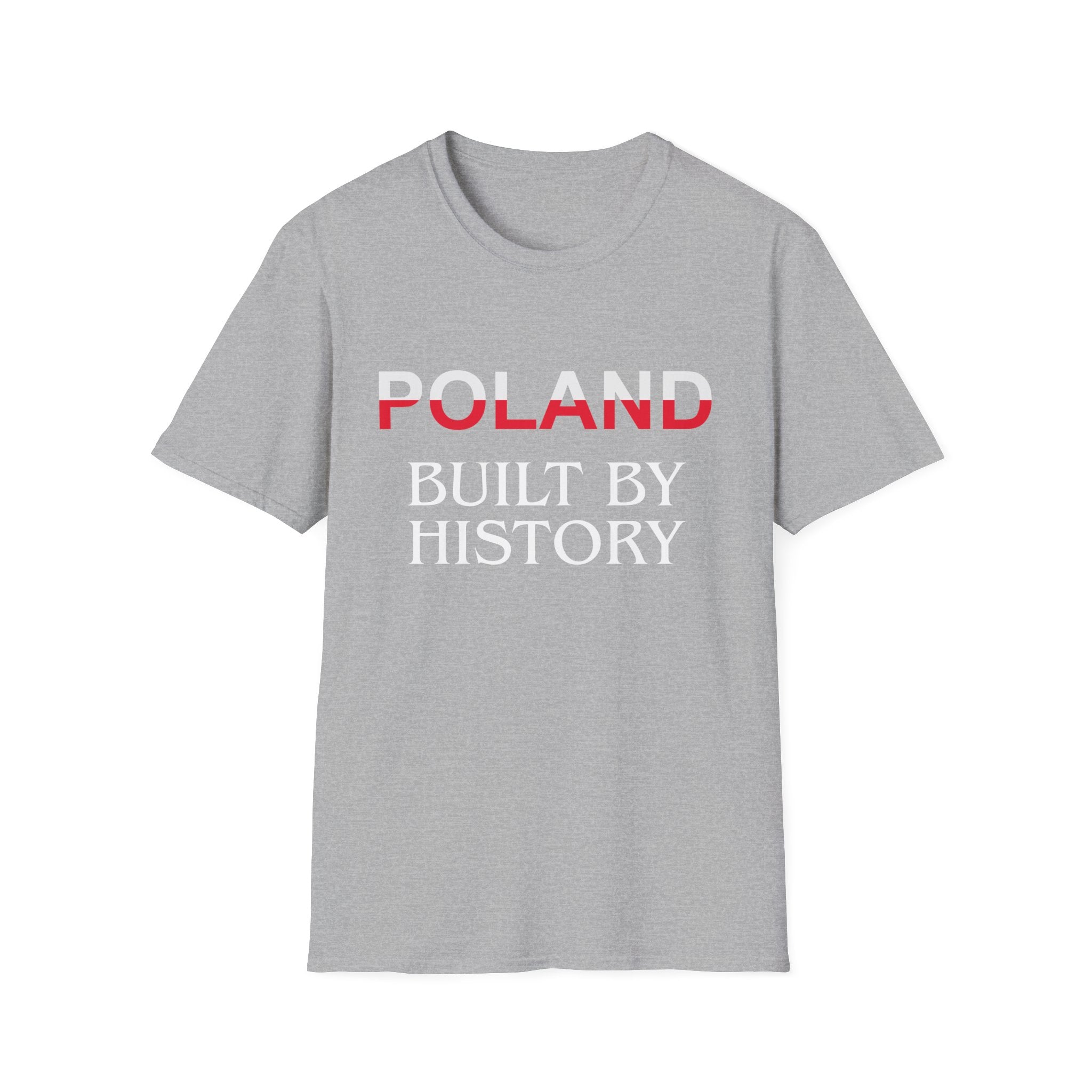 Poland Built By History T-Shirt — Patriotic Polish Heritage Tee