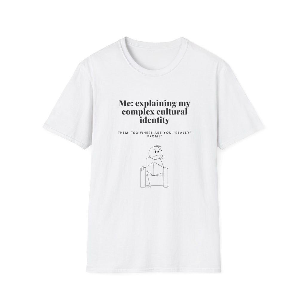 ‘Me: Explaining My Complex Cultural Identity’ Graphic T-Shirt — Funny Relatable Social Identity Tee